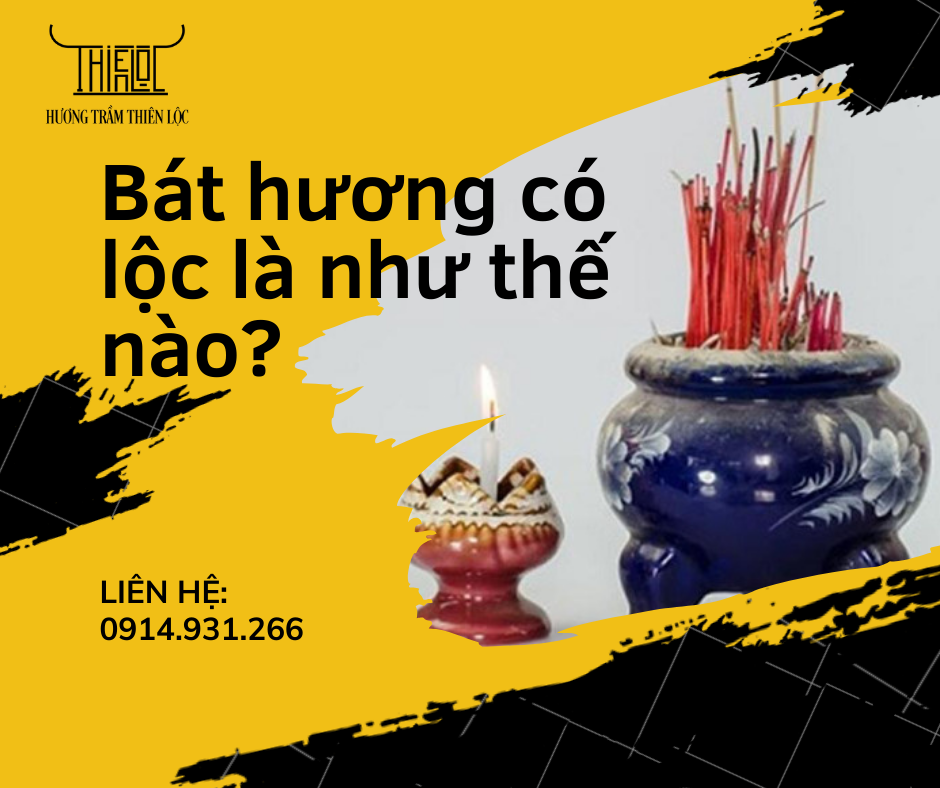 Bát hương có lộc là như thế nào?