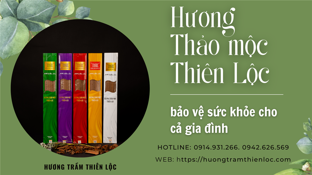 Hương thảo mộc Thiên Lộc - Bảo vệ sức khỏe cho cả gia đình