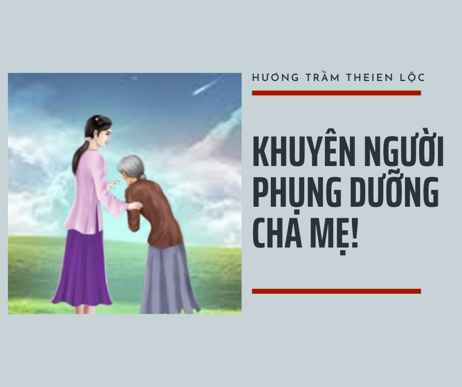 Khuyên người phụng dưỡng cha mẹ